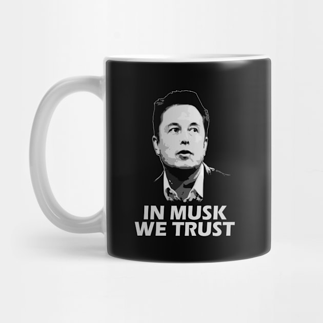 Elon Musk In We Trust by Nerd_art